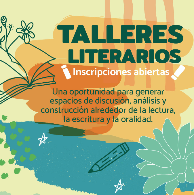 Inscripciones abiertas para Talleres Literarios